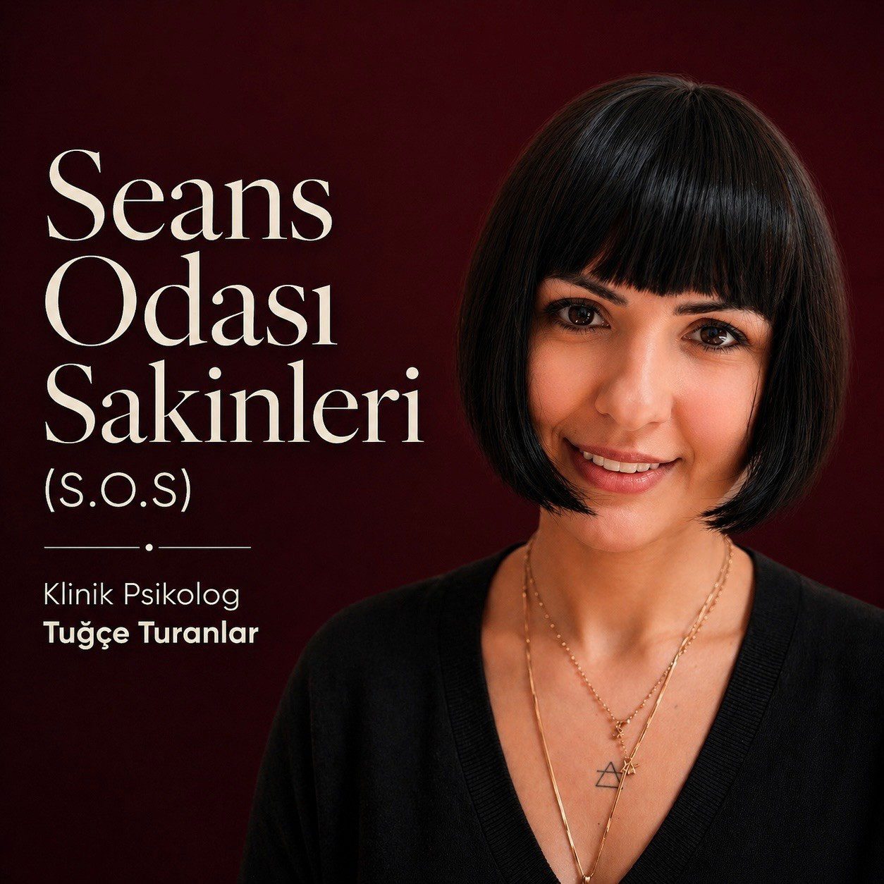 Klinik Psikolog Tuğçe Turanlar’ın Seans Odası Sakinleri psikoloji podcasti kapak görseli.